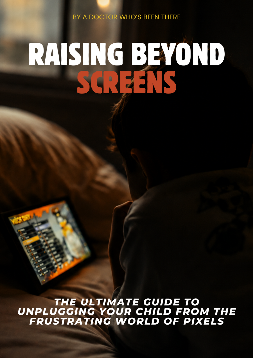 RAISING BEYOND SCREENS