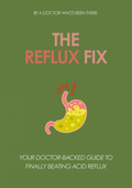 THE REFLUX FIX